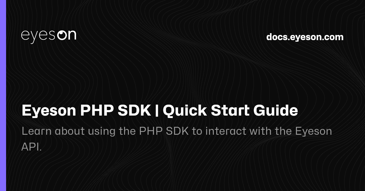 Eyeson PHP SDK Documentation | Eyeson Documentation